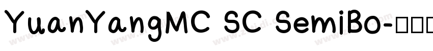 YuanYangMC SC SemiBo字体转换 YuanYangMC SC SemiBo字体转换